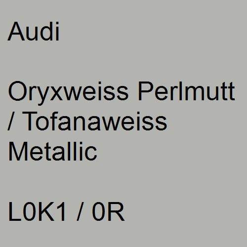 Audi, Oryxweiss Perlmutt / Tofanaweiss Metallic, L0K1 / 0R.